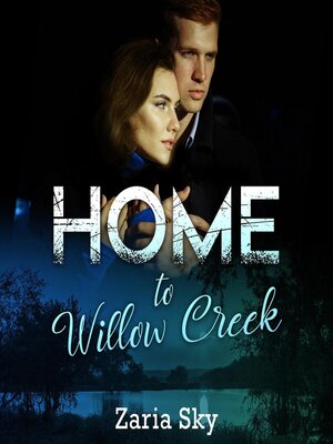 cover image of Home to Willow Creek
